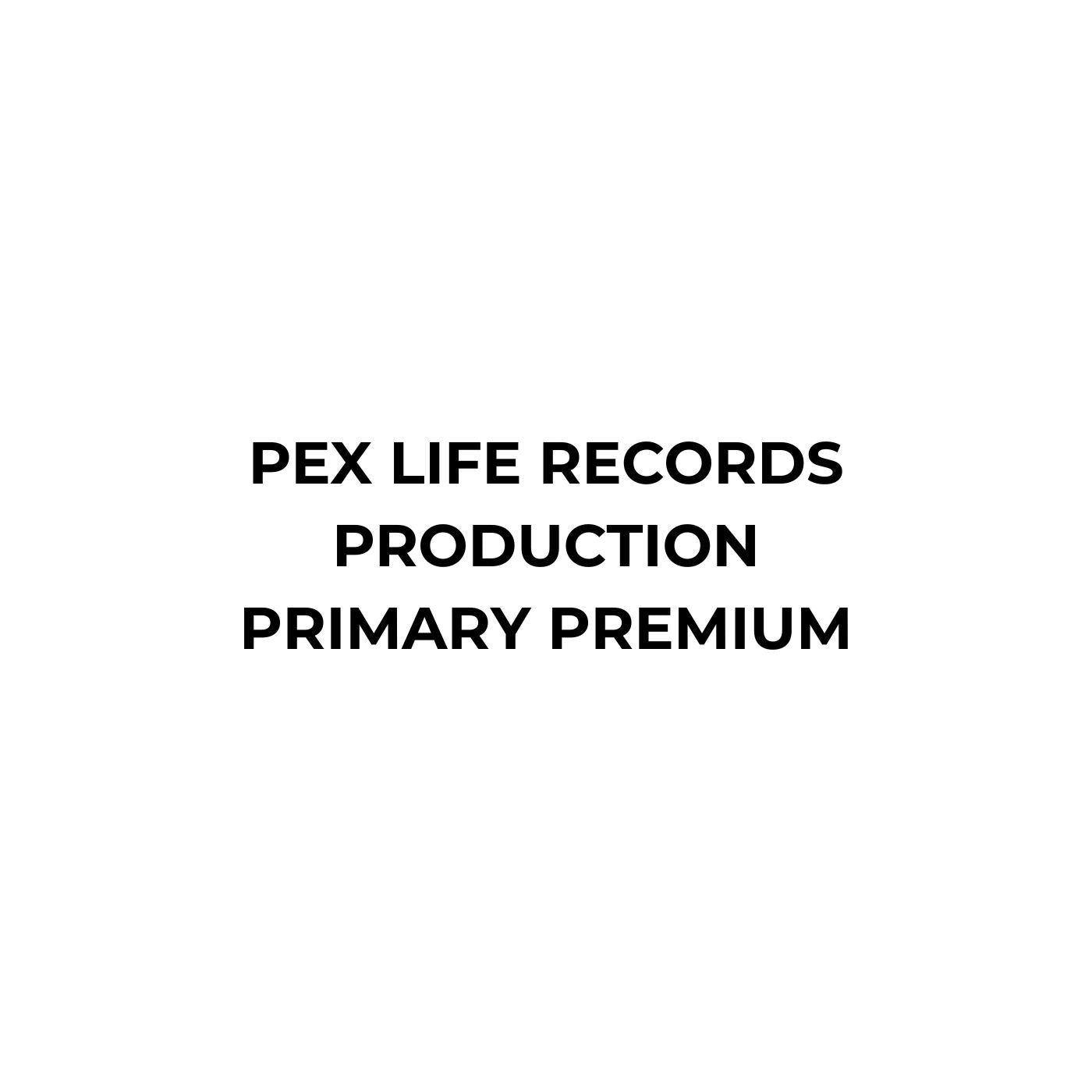 Pex Life Records Production Primary Premium